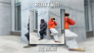 Heijan ft. Muti - Suç Ortağı (Speed Up)