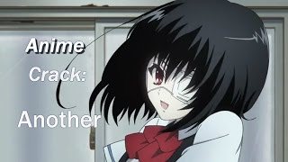 Anime crack: Another