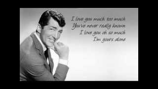 Watch Dean Martin I Love You Much Too Much video