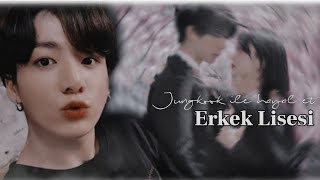 Fnl Erkek Lisesi Jungkook Ile Hayal Et Pt21