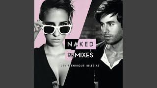 Naked (Dj Carnage Remix)