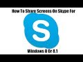 How To Share Screen On Skype Windows 8 Or 8.1
