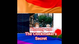 Timothy And The Clockmakers Secrettime, Choices, And Destiny.