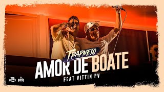 Dan Lellis Ft. Mc Vittin Pv - Amor De Boate