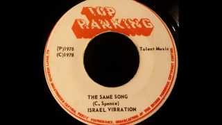 Watch Israel Vibration Same Song video
