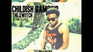 Watch Childish Gambino The Switch video