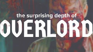 The Surprising Depth of OVERLORD