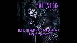 Watch Boondox Over Thinking video