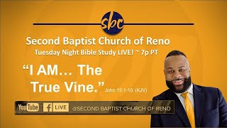 Second Baptist Church of Reno Tuesday Bible Study... LIVE! 7p PT - Pastor DeSean Horne