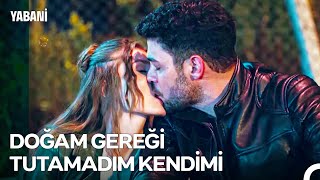 Bu Öpücüğü Hiç Yaşanmadı Farz Ediyoruz - Yabani 40. Bölüm