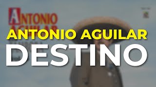 Watch Antonio Aguilar Destino video