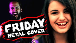 Friday - Rebecca Black (Metal Cover By Jonathan Young & @Calebhyles)