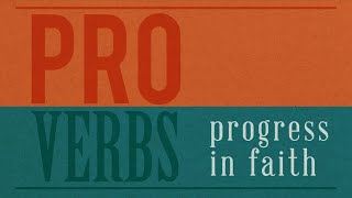 The 4 Fools of Proverbs | August 7, 2022