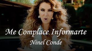 Ninel Conde - Me Complace Informarte