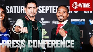 Garcia vs. Porter: Fight Week Press Conference | SHOWTIME CHAMPIONSHIP BOXING