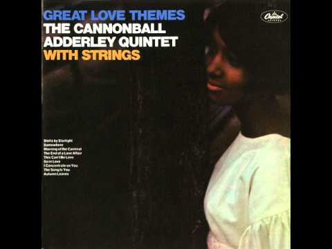Stella by Starlight - The Cannonball Adderley Quintet