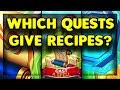 WHICH QUESTS GIVE THE BEST RECIPES? - DRACONIUS GO