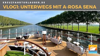 Auf nach Amsterdam an Bord der neuen A-ROSA SENA mit Neuigkeiten! #VLOG1: A-ROSA SENA