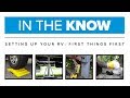 In the Know: Setting Up Your RV — First Things First