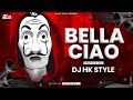 Bella Ciao (Marathi Style) DJ HK STYLE | BellaCiao Dj Mix Banjo Party Version | Money Heist🔥