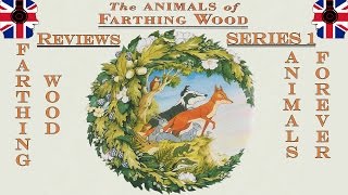 Animals of Farthing Wood Reviews. Series Announcement