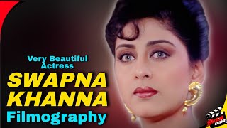 Swapna Khanna Bollywood Hindi And South Movies Beautiful Actress All Movies List