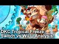 Donkey Kong Country Tropical Freeze - Switch vs Wii U: What Are The Improvements? Donkey Kong Country Tropical Freeze - Switch vs Wii U: What Are The Improvements?