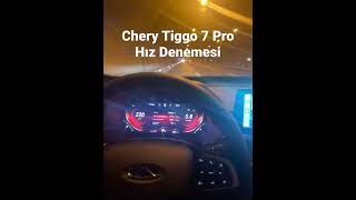Chery Tiggo 7 Pro Hız Denemesi #cherytiggo7pro #topspeed