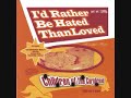 Children Of The Cornbread - I'd Rather Be Hated