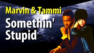 Watch Marvin Gaye Somethin Stupid video