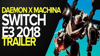 Daemon X Machina - Trailer revelação - Nintendo E3 2018 Daemon X Machina - Trailer revelação - Nintendo E3 2018