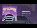 BlocBoy JB - Mercedes (AUDIO)