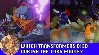 Which Transformers died during Transformers: The Movie?