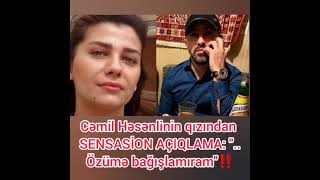 Cəmil Həsənlinin qızı Günel Həsənli yayılan  ilə bağlı açıqlama verib: