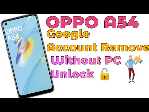 Oppo A54 FRP Bypass | Reset & Google Account Remove Oppo A54 FRP Bypass | Reset & Google Account Remove