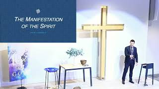 June 5, 2022 Sermon: Acts 2 & 1 Corinthians 12 "The Manifestation of the Spirit"
