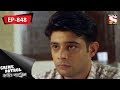 Crime Patrol -  ক্রাইম প্যাট্রোল - Bengali - Family Murderers (Part-2) - Ep 848 -  17th Feb, 2018