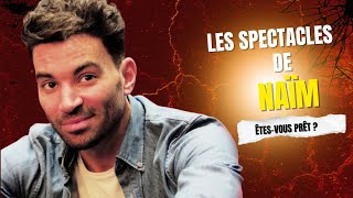 Les Spectacles De Naïm Version Animée