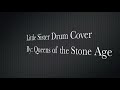 Queens of the Stone Age -- Little Sister Drum Cover