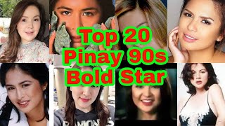 Top 20, Pinay 90s  Bold Star