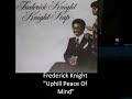 Frederick Knight "Uphill Peace Of Mind"