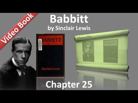 Chapter 25 - Babbitt by Sinclair Lewis
