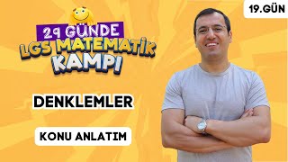 Denklemler Konu Anlatım | 29 Günde LGS Matematik Kampı 19.Gün | İMT Hoca