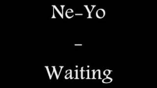 Watch Neyo Waiting video