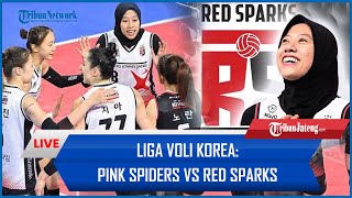 🔴 LIVE AI Score: Pink Spider vs Red Spark, Leg 1 Playoff Liga Voli Korea