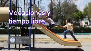 Vacaciones y fin de cursos