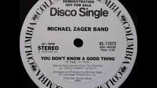 Watch Michael Zager Band You Dont Know A Good Thing video
