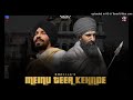 meinu teer kehnde //khazla//new Punjabi songs//sant jarnail singh ji //deepsidhu//#no1trending