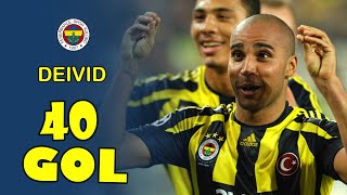 Deivid Fenerbahçe'deki Tüm Golleri