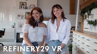 The Sorry Girls' Home Tour In VR 360 | Sweet Digs VR | Refinery29